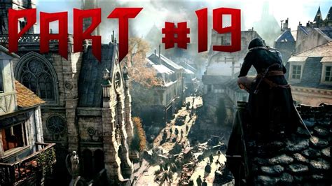 Assassins Creed Unity Walkthrough Gameplay Part 19 W Killerkev YouTube