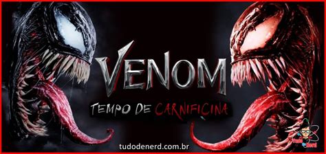 Venom 2 Tempo De Carnificina Trailer Oficial Tudo De Nerd