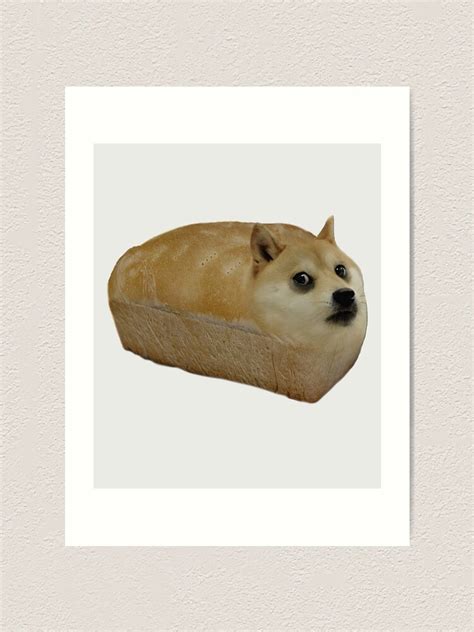 Funny Depressed Doge Bread Sad Lofi Doomer Dogelore Meme Art Print