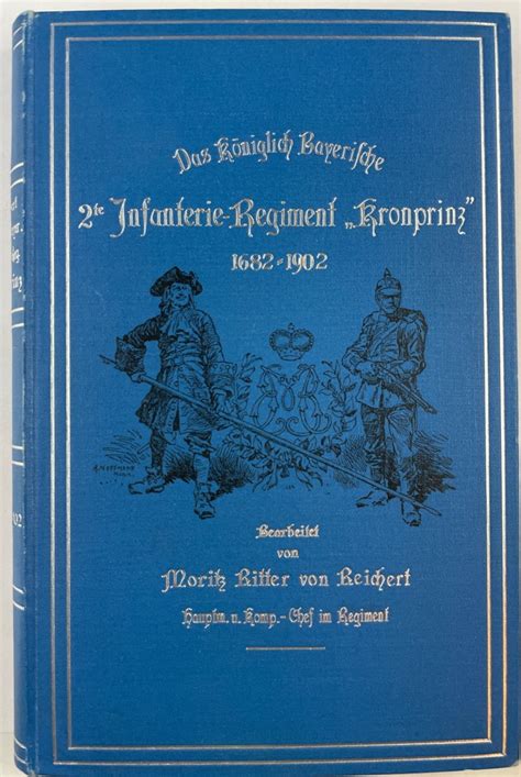 Das K Niglich Bayerische Infanterie Regiment Kronprinz By