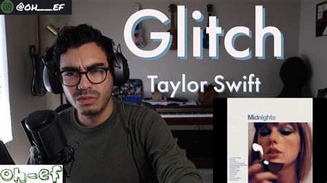 taylor swift glitch reaction youtube