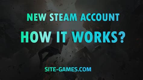 New Steam Account How It Works Youtube