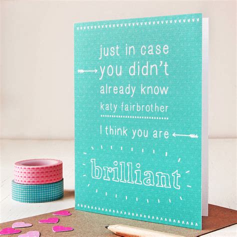 Personalised You Are Brilliant Card By Clara And Macy