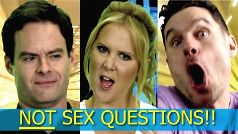 Not Sex Questions Wamy Schumer And Bill Hader Of Trainwreck Youtube