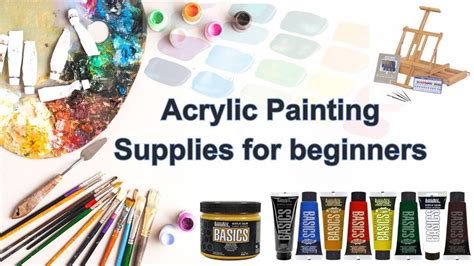 Acrylic Painting Basic Supplies For Beginners Best Acrylic Paint And