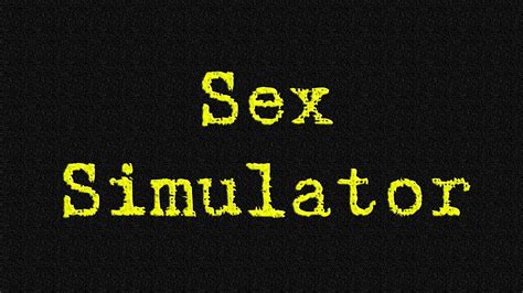 Sex Simulator Youtube