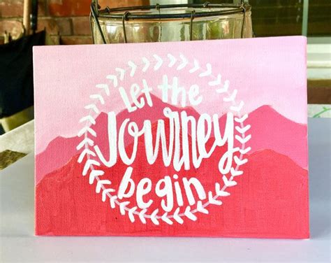 Canvas Board Let The Journey Begin 5x7 Mountain Canvas Quote Canvas
