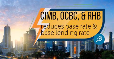 Rmb 1000 for deposits of 2 also it is 0.7 % lower than the highest rate 4.05 updated mar, 2018. CIMB, OCBC, & RHB Reduces Base Lending Rates Of 2019 ...