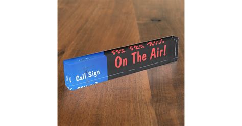 Amateur Radio Call Sign On Air Nameplate Zazzle