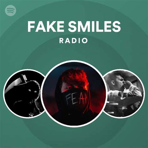 Fake Smiles Radio Spotify Playlist