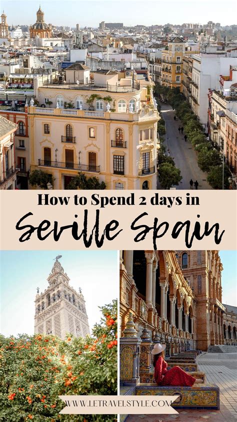 2 Days In Seville A Complete Seville Itinerary Artofit