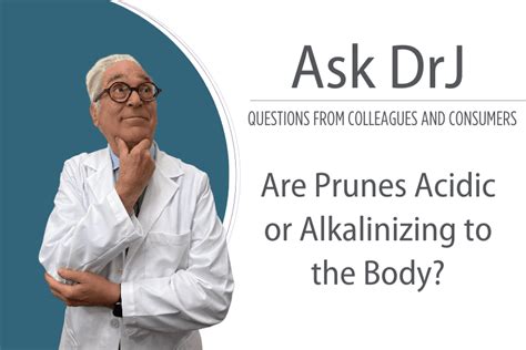 Are Prunes Acid Or Alkaline Dr Russell Jaffe