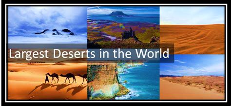 10 Largest Deserts In The World 2024 Know Its Ranking And Facts