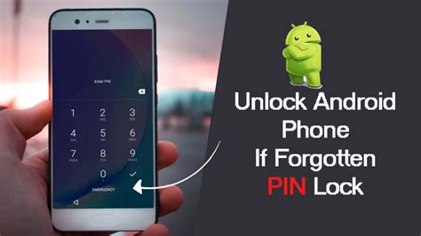 How Do I Unlock My Android Phone If I Forgot My Pin Android Phone Hacks Phone Phone Solutions