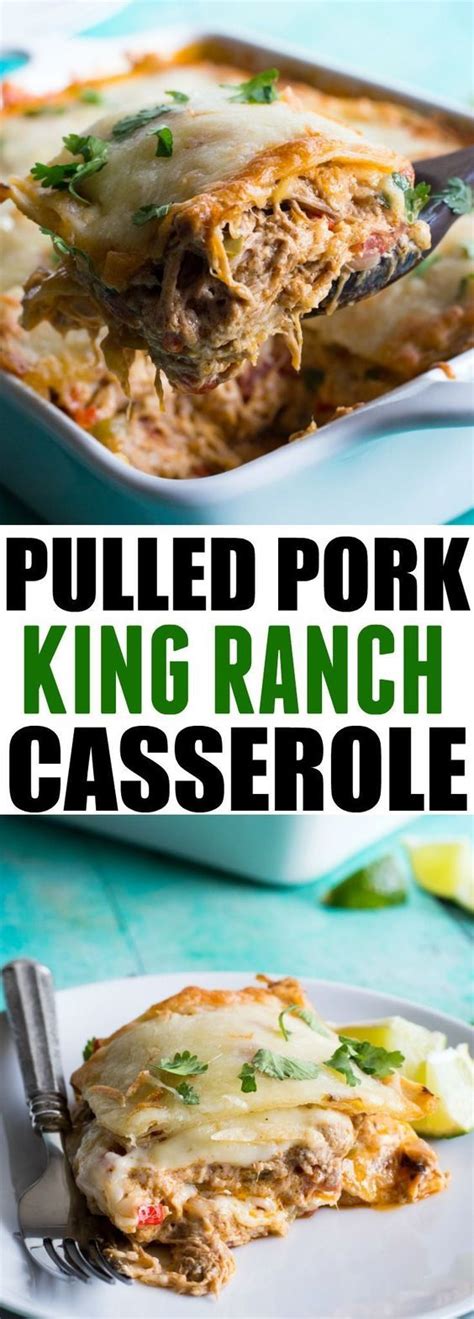 The entire pork tenderloin recipe requires less than 60 minutes and most of that. Pulled Pork King Ranch Casserole | Pulled pork recipes ...