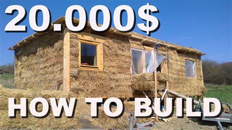 20k Straw Bale House From Start To Finish Youtube