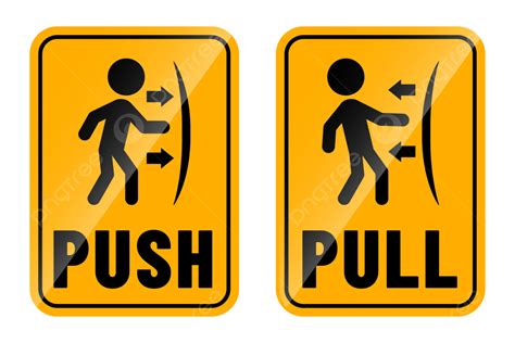 Pull And Push Door Sign In Yellow Color Vector Pull And Push Door Sign Yellow Door Sign Png