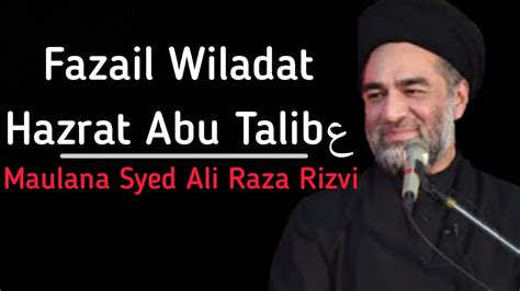 Shawwal Fazail Wiladat Hazrat Abu Talib Maulana Syed Ali Raza