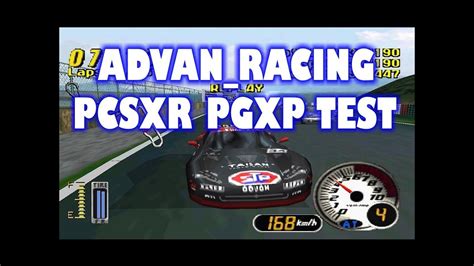 ADVAN RACING PCSXR PGXP TEST YouTube