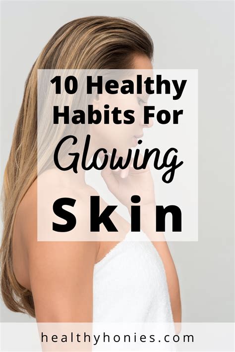 Healthy Habits For Beautiful Skin Healthy Lifestyle Inspiration