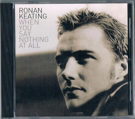 Ronan Keating When You Say Nothing At All 1999 Cd Discogs