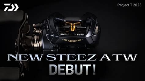 DAIWA 다이와 Project T 2023 에피소드 2 NEW STEEZ A TW Debut YouTube
