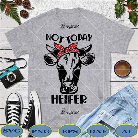 Check spelling or type a new query. Not Today Heifer Svg, Not Today Heifer Cow SVG, Bandana ...