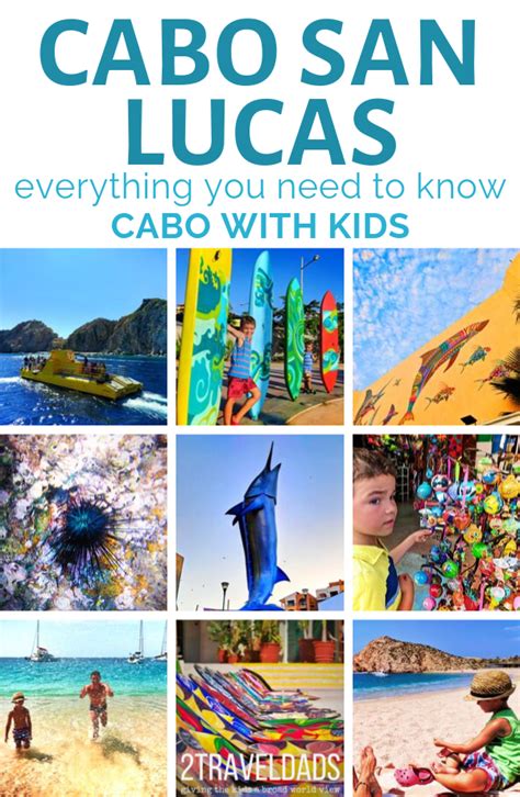 Must Read Cabo With Kids Pin 2 2traveldads