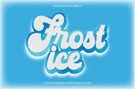 Premium Vector Frost Ice Editable Text Effect 3d Emboss Cartoon