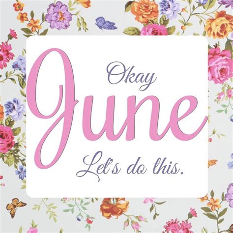 Hello June June Birthday Month