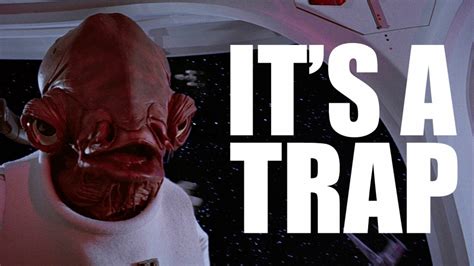 Star Wars Admiral Ackbar It S A Trap Blank Template Imgflip