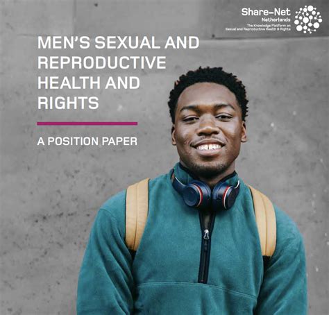 Mens Sexual And Reproductive Health And Rights A Position Paper