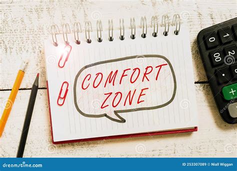 Handwriting Text Comfort Zone Conceptual Photo A Situation Where One