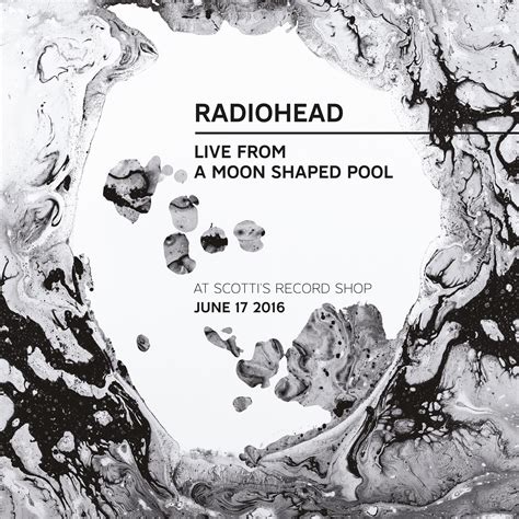Scottis Record Shops Radiohead Moon Shaped Pool Livestream Event
