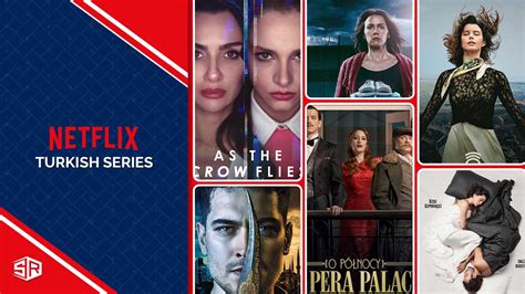 Best Turkish Series On Netflix In Germany Updated List