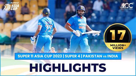 Super Asia Cup Super Pakistan Vs India Highlights Youtube