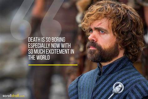 33 Quotes From Tyrion That Make Him The Most Loved Got Character
