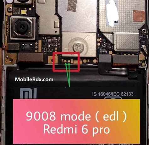 Xiaomi Redmi 6 Pro Test Point Boot Into Edl 9008 Mode