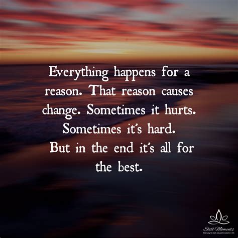 Everything Happens For A Reason | Still Moments