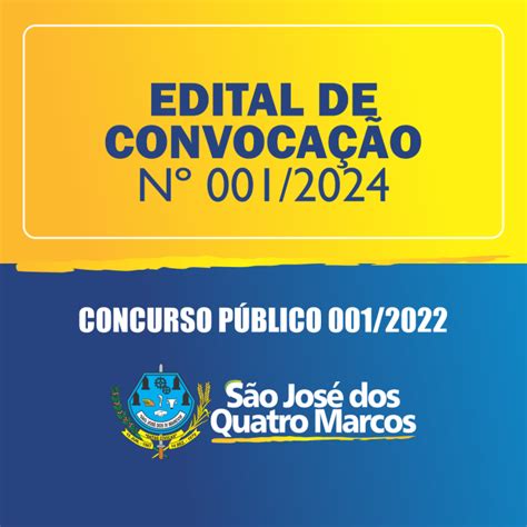 EDITAL DE CONVOCAÇÃO Nº 001 2024 CONCURSO PÚBLICO 001 2022 Prefeitura