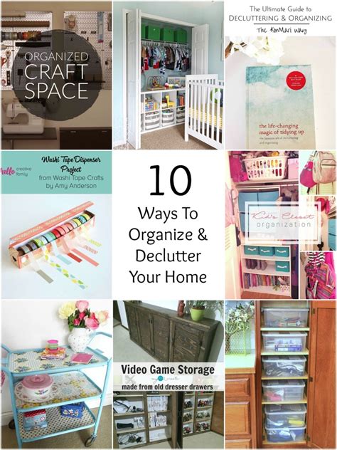 So Creative 10 Ways To Organize And Declutter Your Home Practically