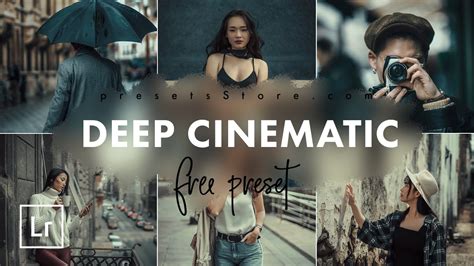 Deep Cinematic — Free Lightroom Presets Tutorial Dng Cinematic