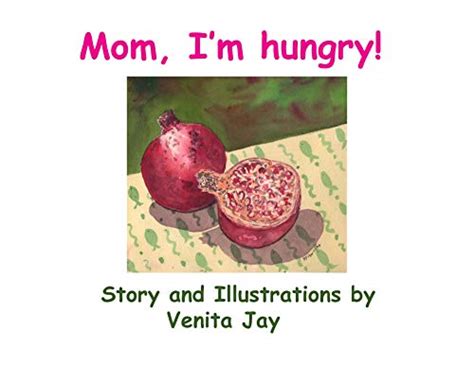 Mom Im Hungry Ebook Jay Venita Uk Books