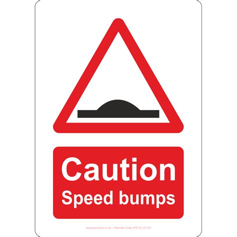 Caution Speed Bumps Sign Jps Online
