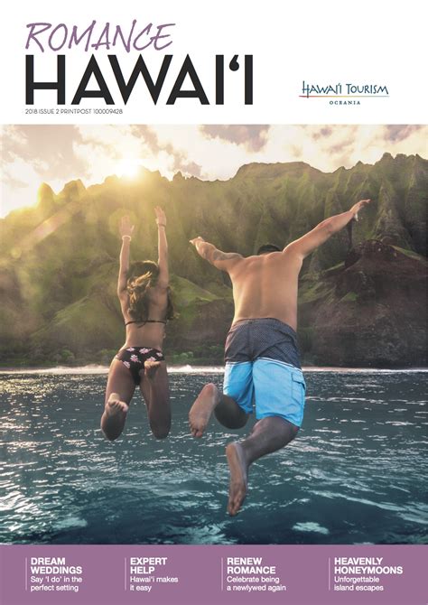 Plan A Holiday Filled With Love And Aloha With The New Romance Hawaii Guide Travel Weekly