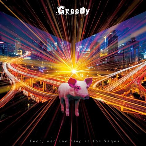 Fear And Loathing In Las Vegas Songs - Fear, and Loathing in Las Vegas - Greedy Lyrics and Tracklist | Genius