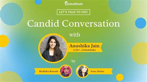Candid Conversation With Anushika Jainceo Globalshala Youtube