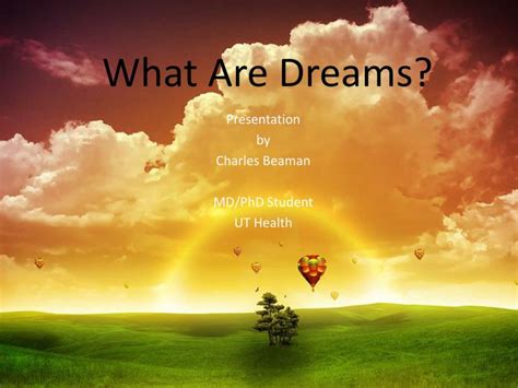 PPT What Are Dreams PowerPoint Presentation Free Download ID