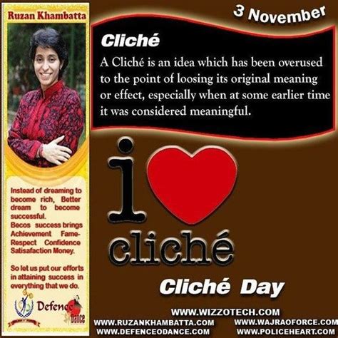 Cliché Day A Cliché Is A Phrase Used Over And Over And Over And Over Or