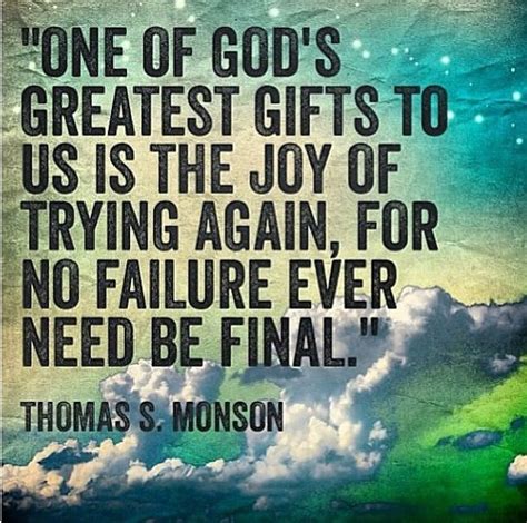 1000 Images About Thomas S Monson Quotes On Pinterest